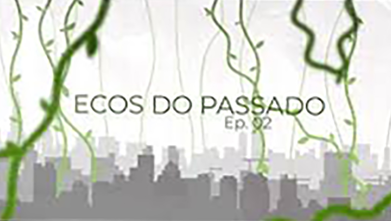 O eco do passado