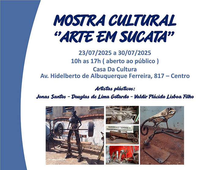 Mostra Cultural em Nova Granada – “Arte em Sucata”