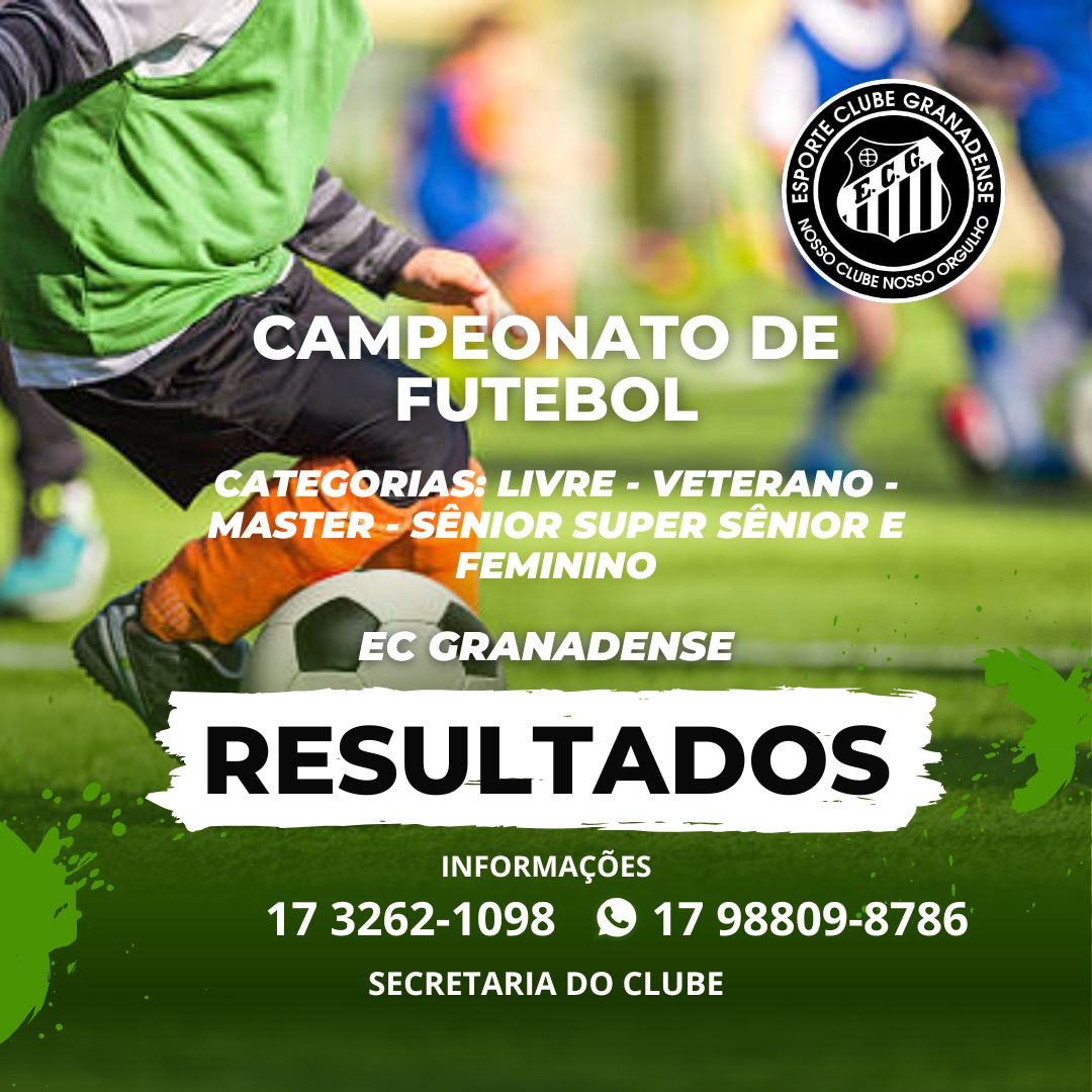 Resultado da Rodada 07-09 do Campeonato do Esporte Clube Granadense 2º Semestre