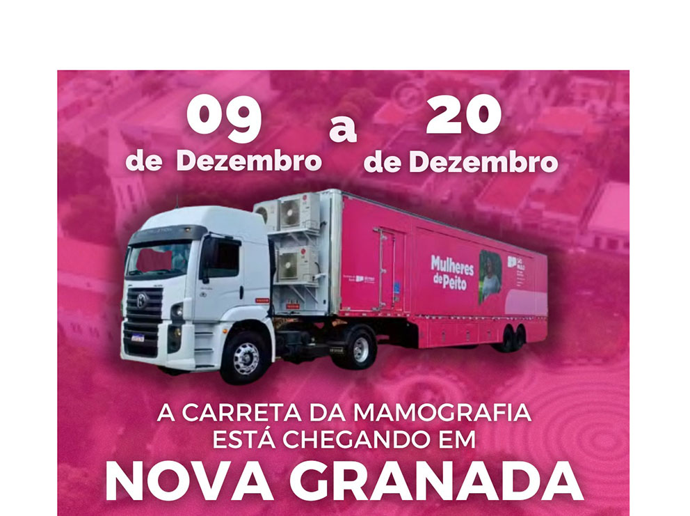 Carreta da Mamografia vai fazer uma temporada em Nova Granada